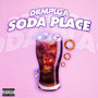 Soda Place (Explicit)