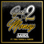 Back 2 the Money (Remix)