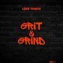 Grit & Grind, Vol. 1 (Part B) [Explicit]