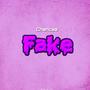 Fake (Explicit)