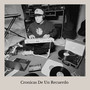 Cronicas De Un Recuerdo