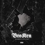 Broken (Explicit)