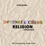 Deconstructing Religion Affirmations Vol 1 Awakening To My Truth