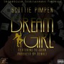 Dream Girl (feat. De-Quan) (Explicit)