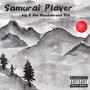 Samurai Player (Explicit)