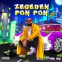 Zegede Pon Pon (Explicit)