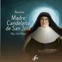 Novena a la Beata Madre Candelaria de San Jose por la salud