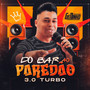 Do Bar ao Paredão 3.0 Turbo