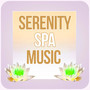 Serenity Spa Music - Instrumental Music, Massage Therapy, Nature Sounds, Music for Calmness, New Age Reiki, Healing Spa