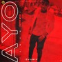 Ayo (Awamiri) [Explicit]