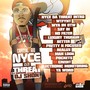 Nyce Da Threat (Explicit)