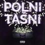 Polni Tashni (feat. Nasty Prince) [Explicit]