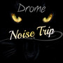 Noise Trip - Single