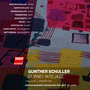 Gunther Schuller: Journey Into Jazz