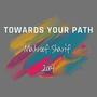 Towards Your Path