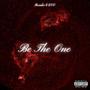 Be The One (Explicit)