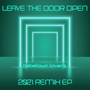 Leave the Door Open (2021 Remix EP)