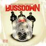 BUSSDOWN (Explicit)