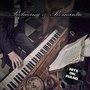 Relaxing & Romantic Hits on Piano