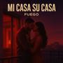 MI CASA SU CASA (Explicit)
