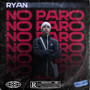 No Paro (Explicit)