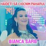 Haideți să ciocnim paharul