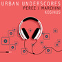 Urban Underscores