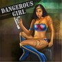 Dangerous Girl (feat. Aaron Payne)