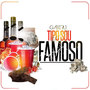 Tipo Sou Famoso (Explicit)