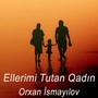 Ellerimi Tutan Qadın