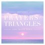 Prayers / Triangles (Com Truise Remix)