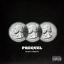 Prequel (feat. Quarter Kei) [Explicit]