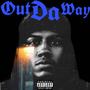 out da way. (Explicit)