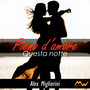 Pieno d'amore / Questa notte