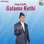 Galama Kothi