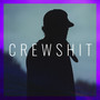 Crew**** (Explicit)