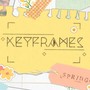 Keyframes - Spring (Original Game Soundtrack)