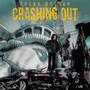 Crashing Out (Explicit)