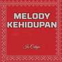 Melody Kehidupan