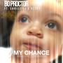 My Chance (feat. Becky Narvaez & Christina Evans)