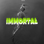 Immortal (Explicit)