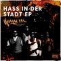 Hass in der Stadt (Explicit)