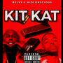 Kit Kat (feat. Kid Conscious) [remix] [Explicit]