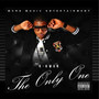 The Only One (Explicit)