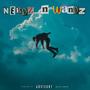 NEEDZ N WANDZ (Explicit)