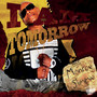 I Am Tomorrow (Explicit)