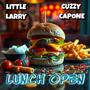 LUNCH OPEN (feat. Cuzzy Capone) [Explicit]