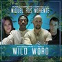 Wild Word (Banda Sonora Original) [Original Soundtrack]