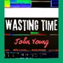 Wasting Time