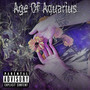 Age Of Aquarius (Explicit)